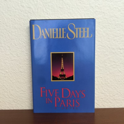 Five Days in Paris by Danielle Steel Hardcover 1995