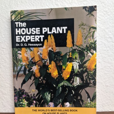 The House Plant Expert by D. G. Hessayon Paperback 1981