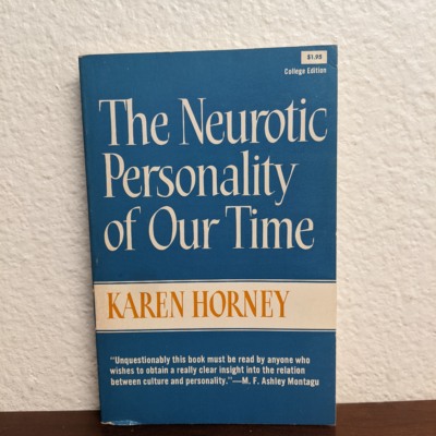 The Neurotic Personality of Our Time by Karen Horney Paperback 1964