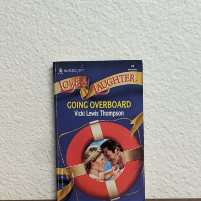 Going Overboard by Vicki Lewis Thompson Paperback 1997
