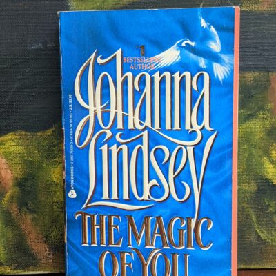 The Magic of You by Johanna Lindsey Paperback 1993